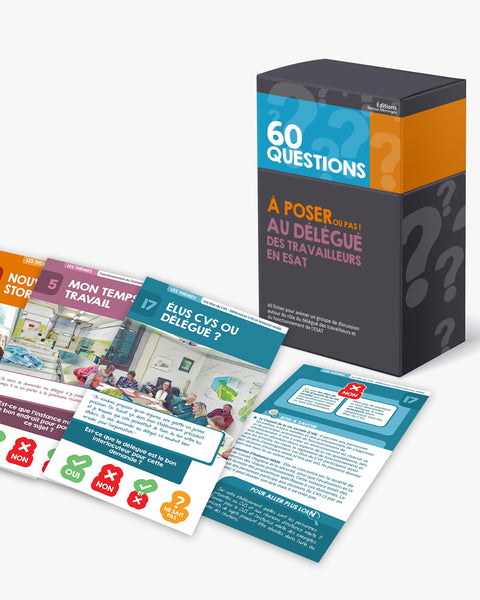 60 questions à poser (ou pas !) au délégué des travailleurs en ESAT